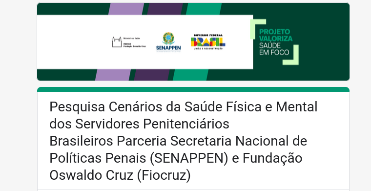 SENAPPEN lança pesquisa sobre a saúde dos servidores Penitenciários Brasileiros